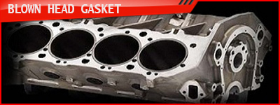 BLOWN HEAD GASKET REPAIR SOLUTIONS